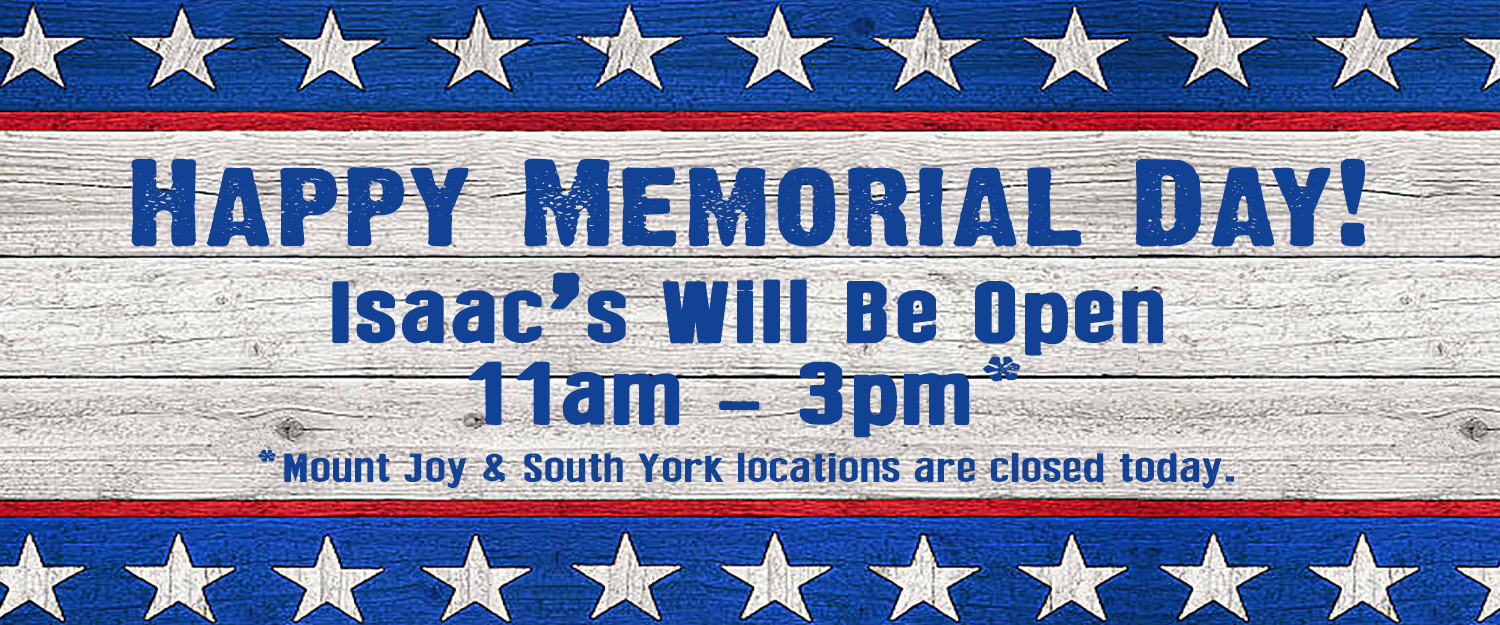Memorial Day 2021 Flash Page Isaac's Restaurants